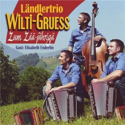 Ländlertrio Wilti-Gruess - Zum Zää-Jährigä