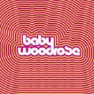 Baby Woodrose - ---