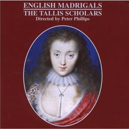 Phillips Peter / Tallis Scholars & Weelkes/ Morley/ Vautor/ Gibbons - English Madrigals
