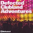 Defected - Clubland Adventures Vol. 2 (3 CDs)