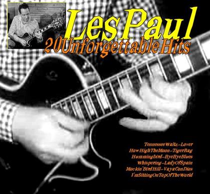 Les Paul - 20 Unforgettable Hits