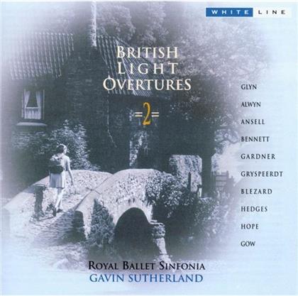 Royal Ballet Sinfonie, Gavin S & Divers Xx. England - British Light Ouvertures Vol 2