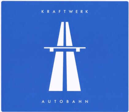 Kraftwerk - Autobahn (Remastered)