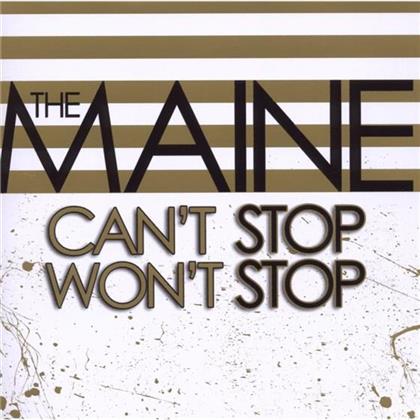 The Maine - Can't Stop Won't Stop (Euro Edition)