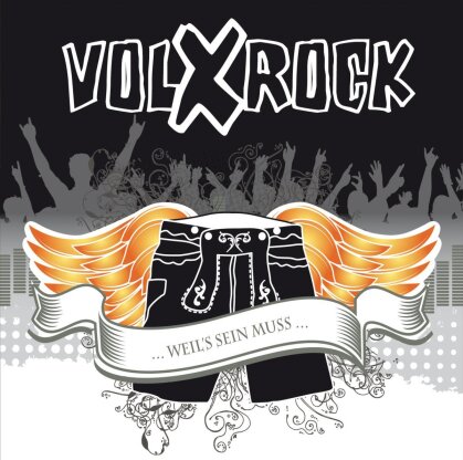 Volxrock - Weil's Sein Mus ...