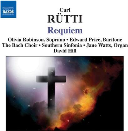 Hill David / Robinson / Price/Bach Choir & Carl Ruetti - Requiem