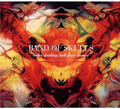 Band Of Skulls - Baby Darling Doll Face Honey