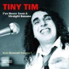 Tiny Tim - I've Never Seen A Straight Banana: Rare