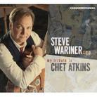 Steve Wariner - My Tribute To Chet Atkins