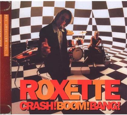 Roxette - Crash Boom Bang (Remastered)