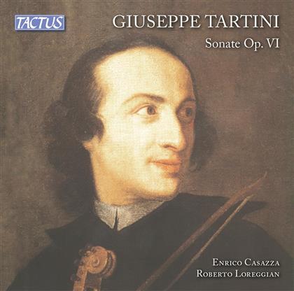 Casazza Enrico / Loreggian Roberto & Giuseppe Tartini (1692-1770) - Sei Sonate A Violino E Cello / Opera VI
