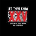 Youth Brigade/Byo Records - Let Them Know /Book