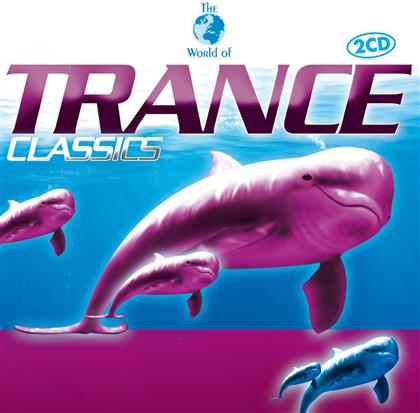 World Of Trance Classics - Various (2 CDs)