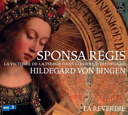 La Reverdie & Hildegard Von Bingen - Sponsa Regis