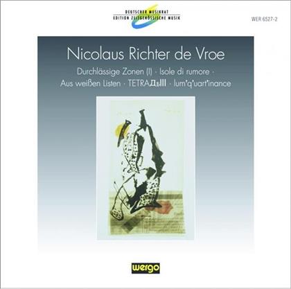 Ensemble Modern & Nikolaus De Vroe Richter - Durchlässige Zonen I-III