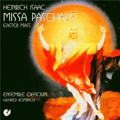 Ensemble Officium & Heinrich Isaac (1450-1517) - Missa Paschalis - Easter Mass