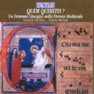 Ensemble San Felice - Quem Queritis? Drama Liturg.Firenze Med.