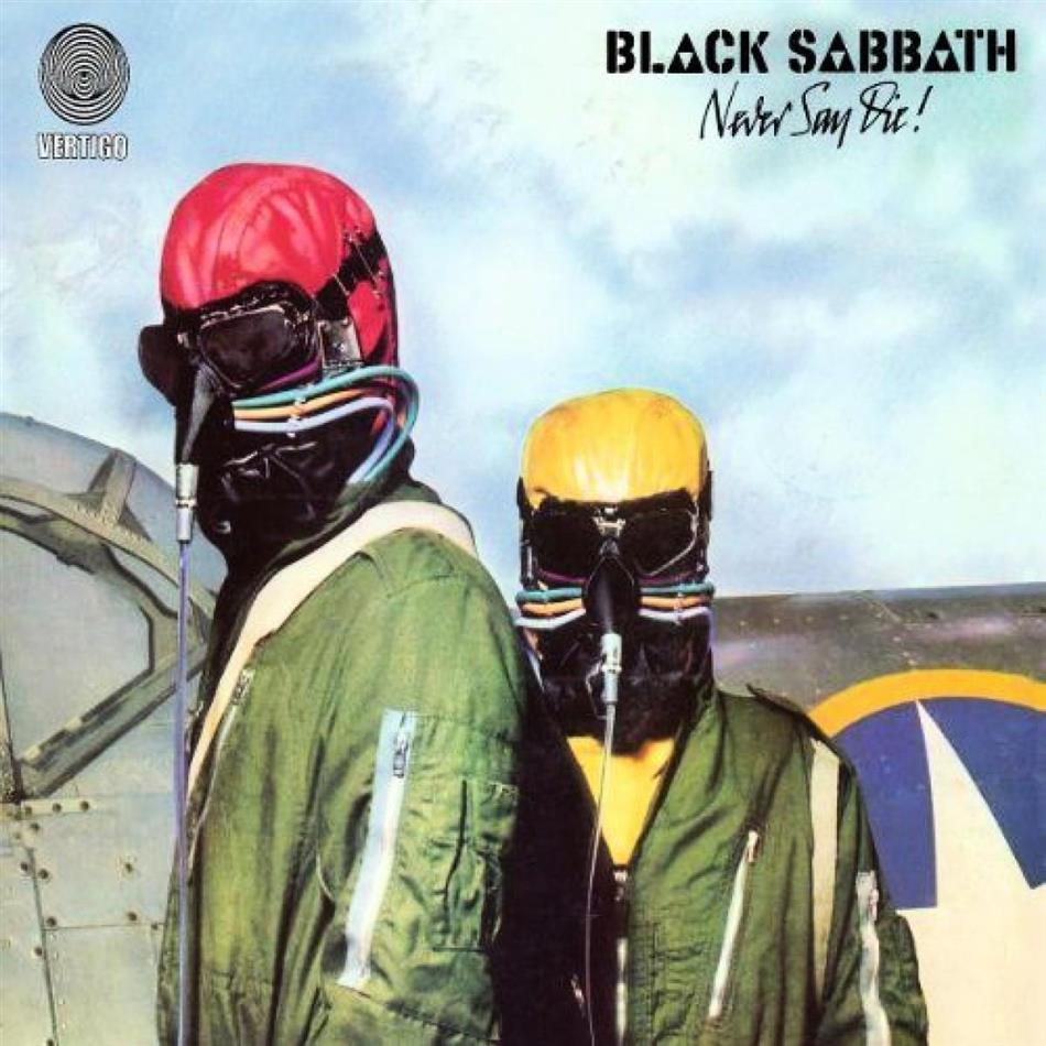 Black Sabbath - Never Say Die (New Version, Remastered)
