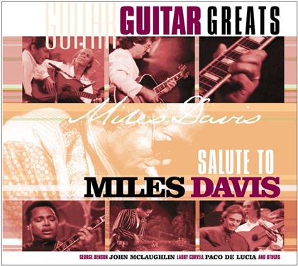 Guitar Greats - Salute To Miles Davis