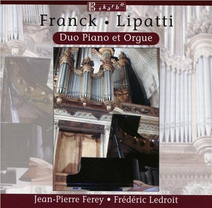 Ferey Carole / Ledroit & Franck / Lipatti - Duo Piano Et Orgue