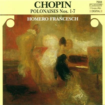 Homero Francesch & Frédéric Chopin (1810-1849) - Polonaises Nos.1-7