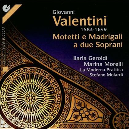Geroldi Ilaria / Morelli Marina & Giovanni Valentini - Motets & Madrigals F. 2 Sopranos