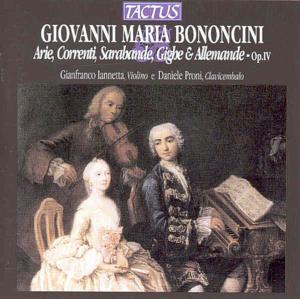 Gianfranco Iannetta & Giovanni Maria Bononcini - Arie, Correnti, Sarabande,