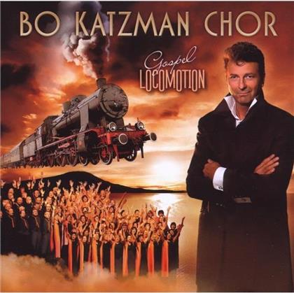 Bo Katzman - Gospel Locomotion