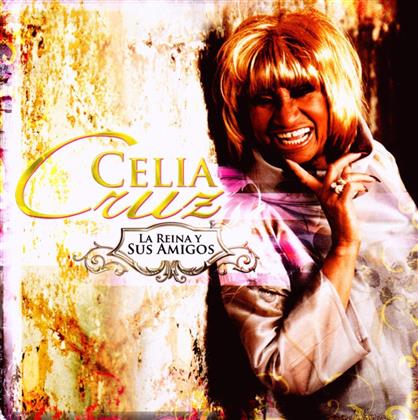 Celia Cruz - Reina Y Sus Amigos