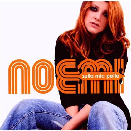 Noemi (X Factor Italia) - Sulla Mia Pelle