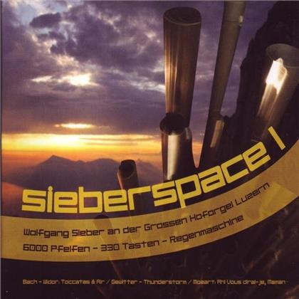 Wolfgang Sieber & --- - Sieberspace 1