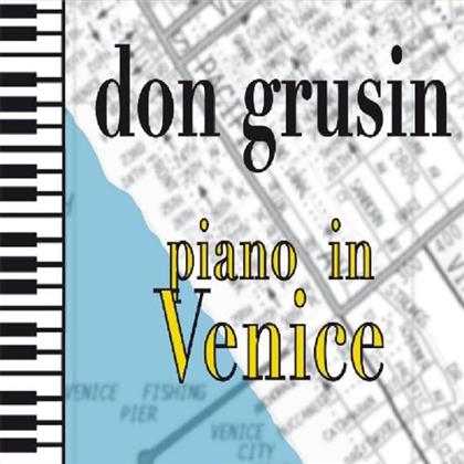 Don Grusin - Piano In Venice