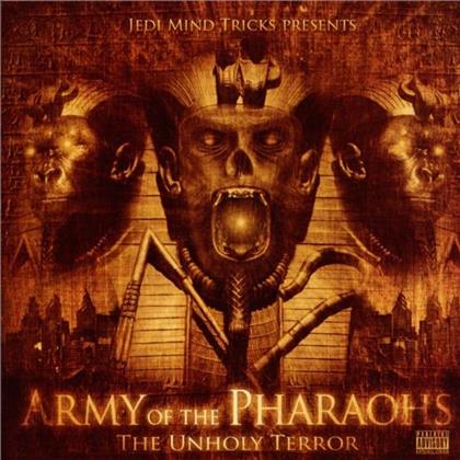 Jedi Mind Tricks - Army Of The Pharaohs: Unholy Terror