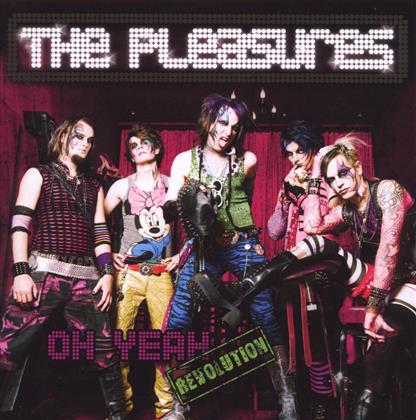 The Pleasures - Oh Yeah Revolution