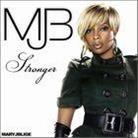 Mary J. Blige - Stronger With Each