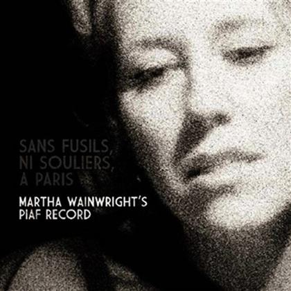 Martha Wainwright - Sans Fusils Ni Souliers A Paris Martha