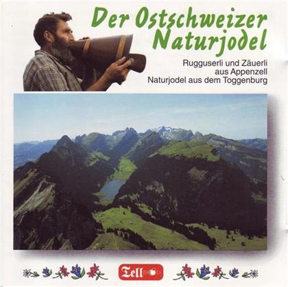 Der Ostschweizer Naturjodel - Various