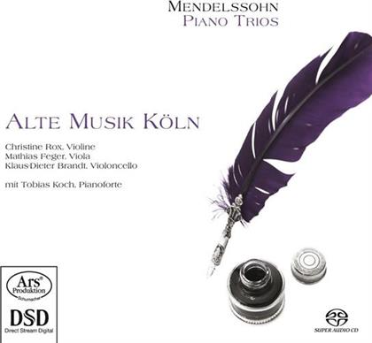Alte Musik Köln/ Brandt Klaus-Dieter & Felix Mendelssohn-Bartholdy (1809-1847) - Piano Trios (SACD)