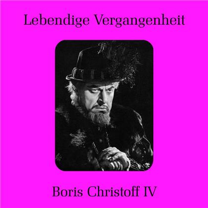 Boris Christoff & Bellini/ Verdi/ Mussorgsky - Lebendige Vergangenheit IV