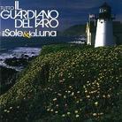 Il Guardiano Del Faro - Il Sole E La Luna (2 CDs)