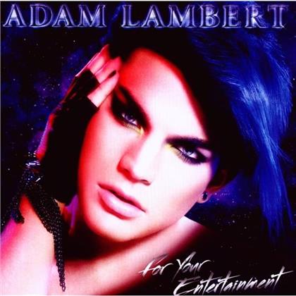 Adam Lambert (Queen/American Idol) - For Your Entertainment