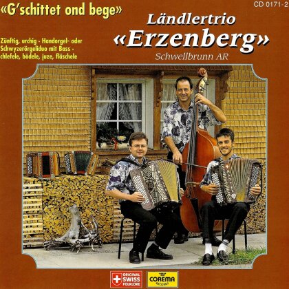 Erzenberg Ländlertrio - G'schitted Ond Bege