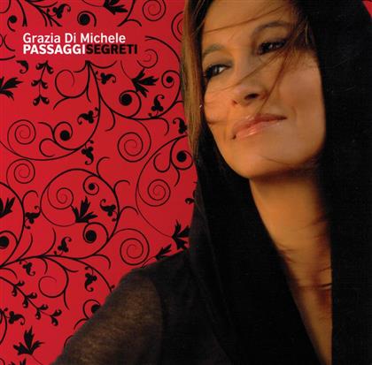 Grazia Di Michele - Passaggi Segreti
