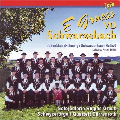 Jodlerklub Heimelig Schwarzebach - E Gruess Vo Schwarzebach