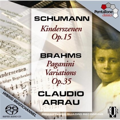 Claudio Aarau & Robert Schumann (1810-1856) - Kinderszenen Op15, Noveletten (SACD)