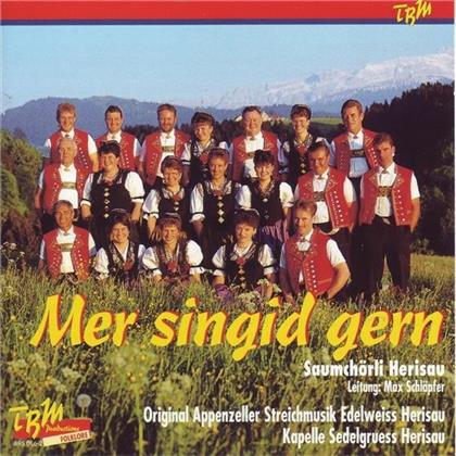 Saumchörli Herisau - Mer Singid Gern