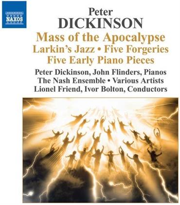 Bolton Ivor / Dickinson / Nash Ensemble & Peter Dickinson - Larkin'sjazz / Mass Of Apocalypse