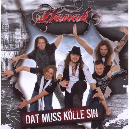 Hanak - Dat Muss Koelle Sin