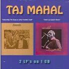 Taj Mahal - Recycling The Blues/Oooh