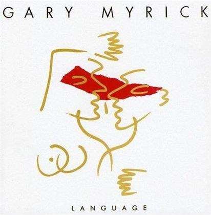 Gary Myrick - Language